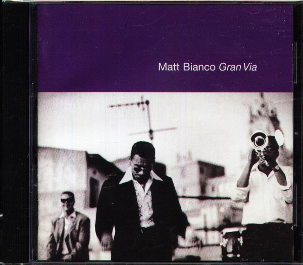 Matt Bianco = Matt Bianco - Gran Via = グラン・ヴィア | Victor (VICP-5536) - 2