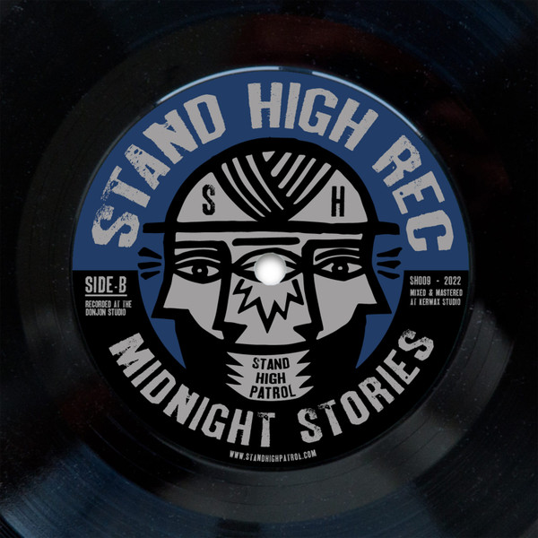 Joe Yorke & Stand High Patrol - Midnight Rock / Midnight Stories | Stand High (SH009) - 2