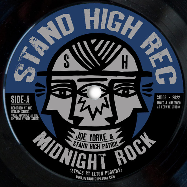 Joe Yorke & Stand High Patrol - Midnight Rock / Midnight Stories | Stand High (SH009)