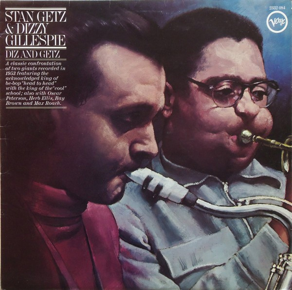 Stan Getz & Dizzy Gillespie - Diz And Getz | Verve Records (2332 084)