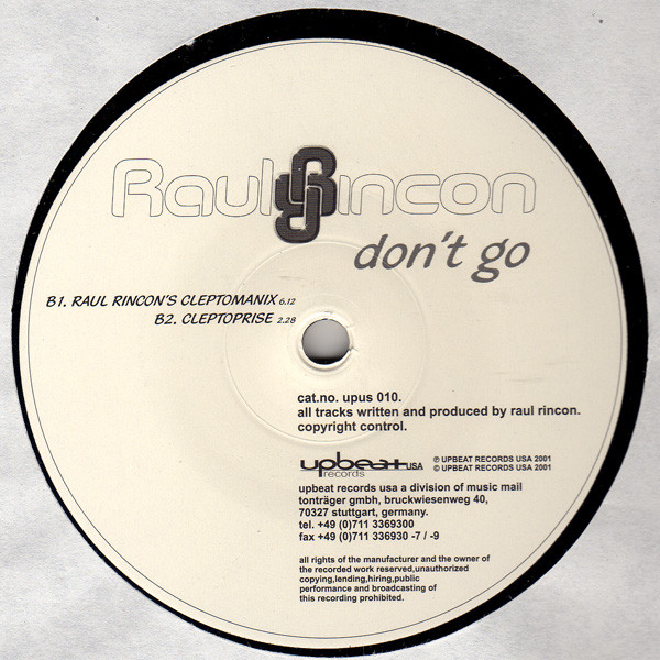 Raul Rincon Pres. The Glamour Lessons - Don't Go | Upbeat Records USA (UPUS 010) - 3 Raul Rincon Pres. The Glamour Lessons - Don't Go | Upbeat Records USA (UPUS 010) - 3