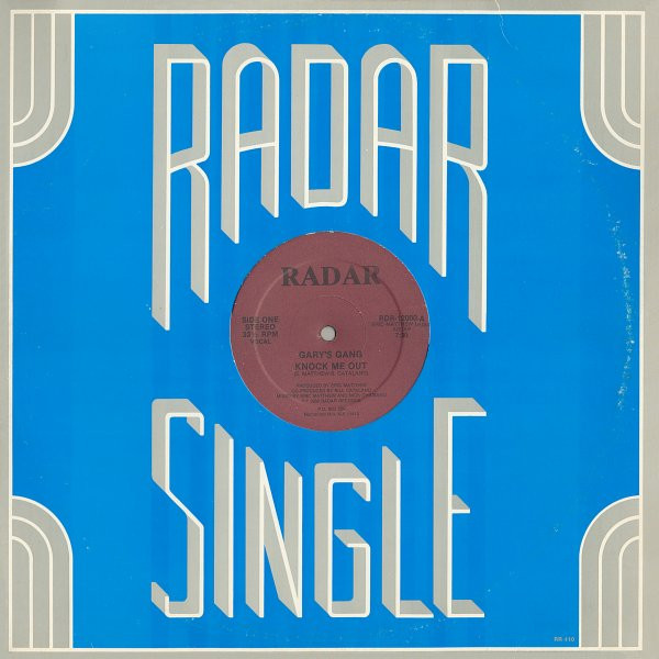 Gary's Gang - Knock Me Out | Radar Records (RDR-12000) - 3