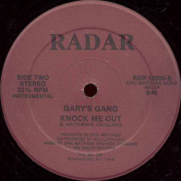 Gary's Gang - Knock Me Out | Radar Records (RDR-12000) - 2