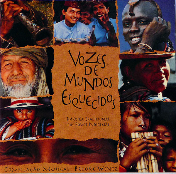 Various - Vozes de Mundos Esquecidos - Música Tradicional Dos Povos Indígenas | Ellipsis Arts (CD3250) - main