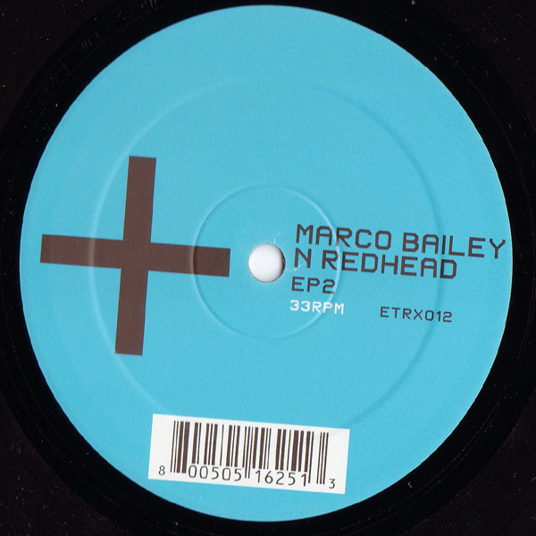 Marco Bailey & Redhead - EP2 | Electrix Records (ETRX012)