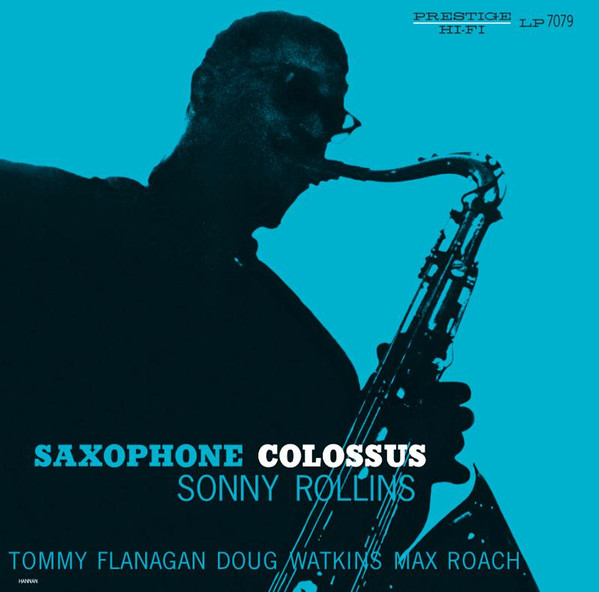 Sonny Rollins - Saxophone Colossus | Prestige (LP 7079) - main