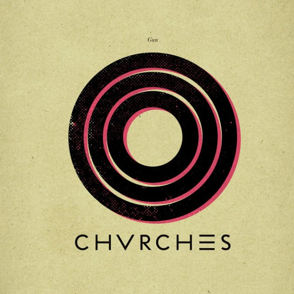 Chvrches - Gun | Virgin (VST 2072) - main Chvrches - Gun | Virgin (VST 2072) - main