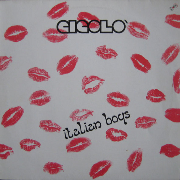 Italian Boys - Gigolo | ZYX Records (ZYX 5494)