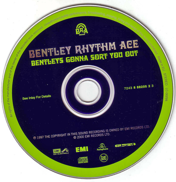 Bentley Rhythm Ace - Bentleys Gonna Sort You Out! | Parlophone (7243 8 88205 2 3) - 3 Bentley Rhythm Ace - Bentleys Gonna Sort You Out! | Parlophone (7243 8 88205 2 3) - 3