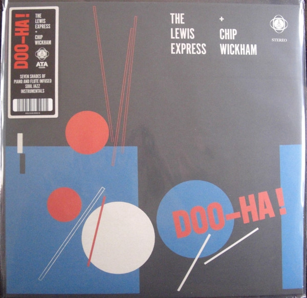 The Lewis Express + Roger Wickham - Doo-Ha! | ATA Records (ATA039)