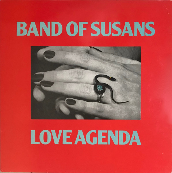 Band Of Susans - Love Agenda | Blast First (BFFP 43) - main