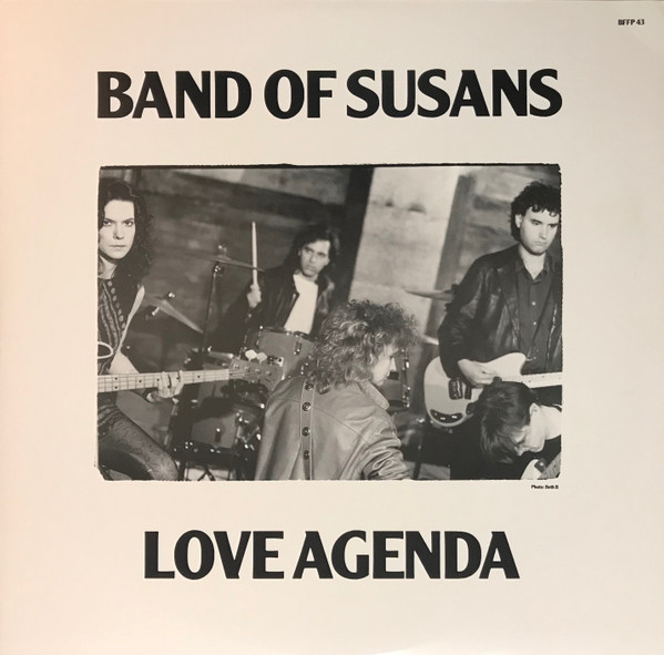 Band Of Susans - Love Agenda | Blast First (BFFP 43) - 3