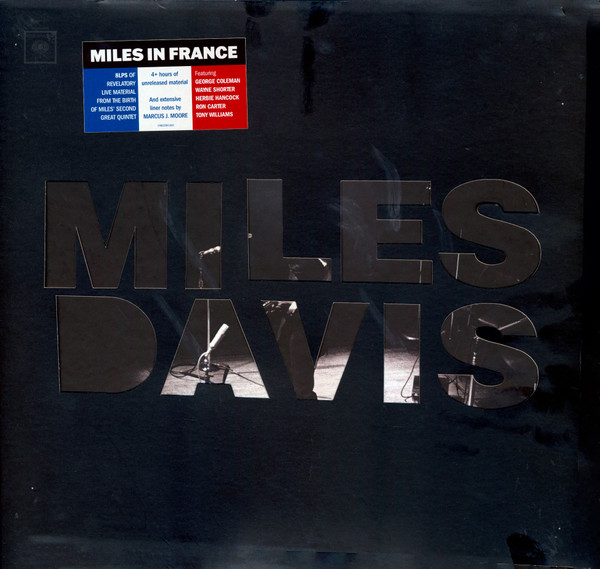 The Miles Davis Quintet - Miles In France 1963 & 1964 (The Bootleg Series, Vol. 8) | Columbia (19802801681A) - main The Miles Davis Quintet - Miles In France 1963 & 1964 (The Bootleg Series, Vol. 8) | Columbia (19802801681A) - main
