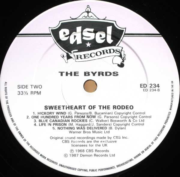 The Byrds - Sweetheart Of The Rodeo | Edsel Records (ED 234) - 4
