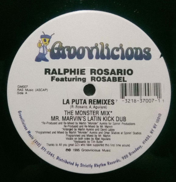 Ralphi Rosario feat Rosabel - La Puta (Remixes) | Groovilicious (GM 007) - 2