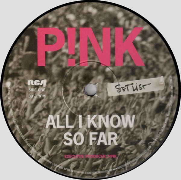 P!NK - All I Know So Far: Setlist | RCA (19439-88974-1) - 3