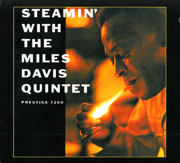 The Miles Davis Quintet - Steamin' With The Miles Davis Quintet | Original Jazz Classics (OJC20 391-2)