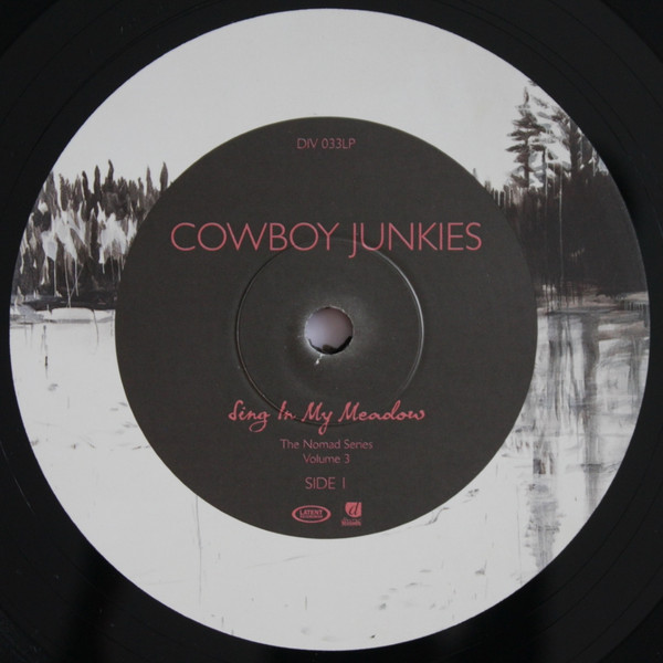 Cowboy Junkies - Sing In My Meadow - The Nomad Series, Volume 3 | Diverse Records (DIV033LP) - 3 Cowboy Junkies - Sing In My Meadow - The Nomad Series, Volume 3 | Diverse Records (DIV033LP) - 3