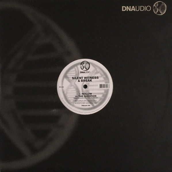 Silent Witness & Break - Hollow / The Question | DNAudio (DNAudio 009) - 3