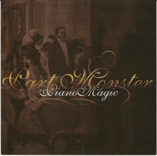 Piano Magic - Part Monster | Green UFOs (GREEN030CD) - main