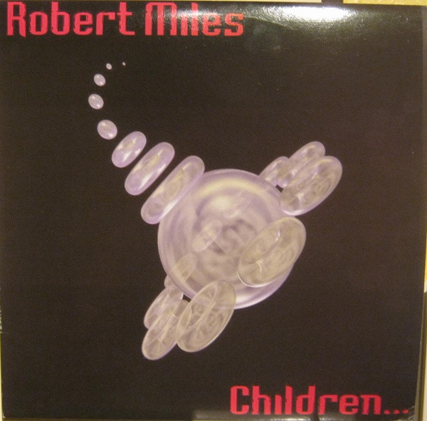 Robert Miles - Children... | DBX Records (DBX 015)