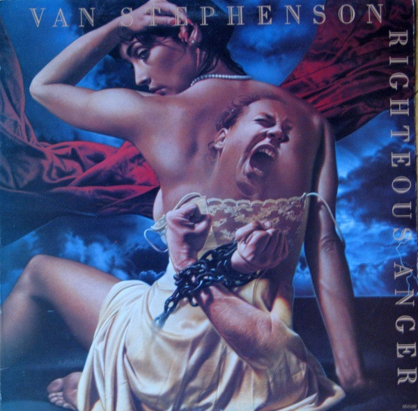 Van Stephenson - Righteous Anger | MCA Records (MCA-5482)