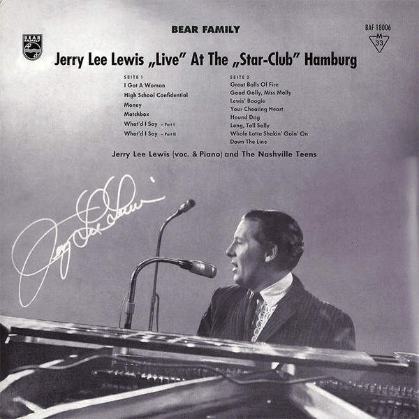 Jerry Lee Lewis - "Live" At The "Star-Club" Hamburg | Bear Family Records (BAF 18006) - 2 Jerry Lee Lewis - "Live" At The "Star-Club" Hamburg | Bear Family Records (BAF 18006) - 2