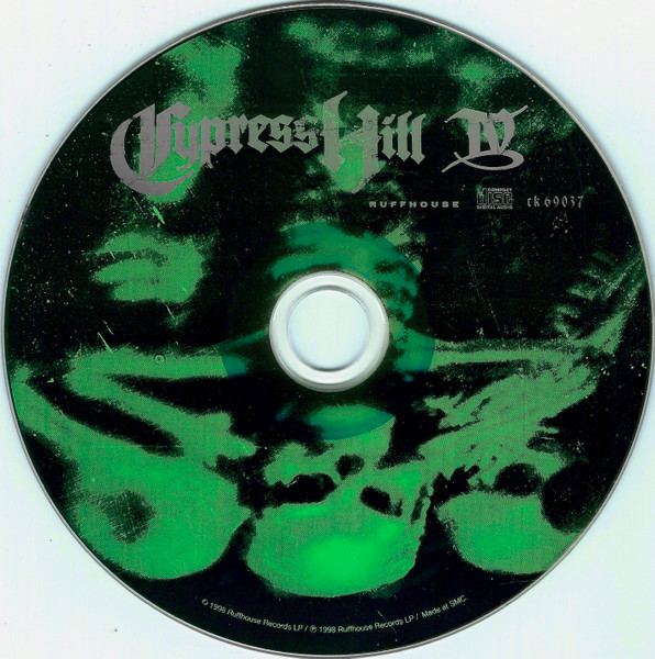 Cypress Hill - IV | Ruffhouse Records (CK 69037) - 3