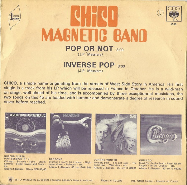 Chico Magnetic Band - Pop Or Not / Inverse Pop | CBS (5136) - 2