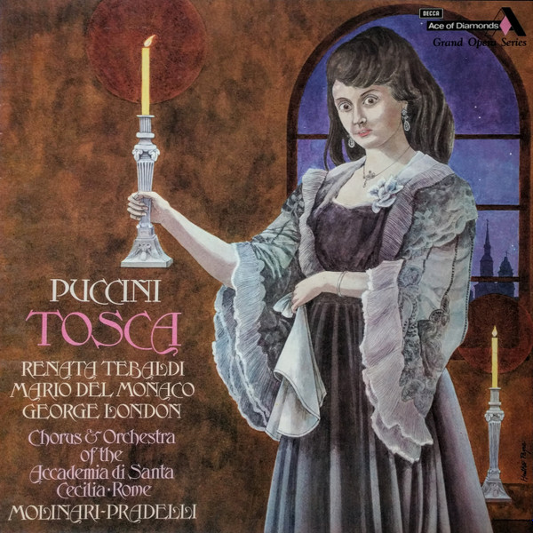 Giacomo Puccini / Renata Tebaldi , Mario Del Monaco , George London , Coro dell'Accademia Nazionale di Santa Cecilia & Orchestra dell'Accademia Nazionale di Santa Cecilia , Francesco Molinari-Pradelli - Tosca | Ace Of Diamonds (GOS 612-3) - main