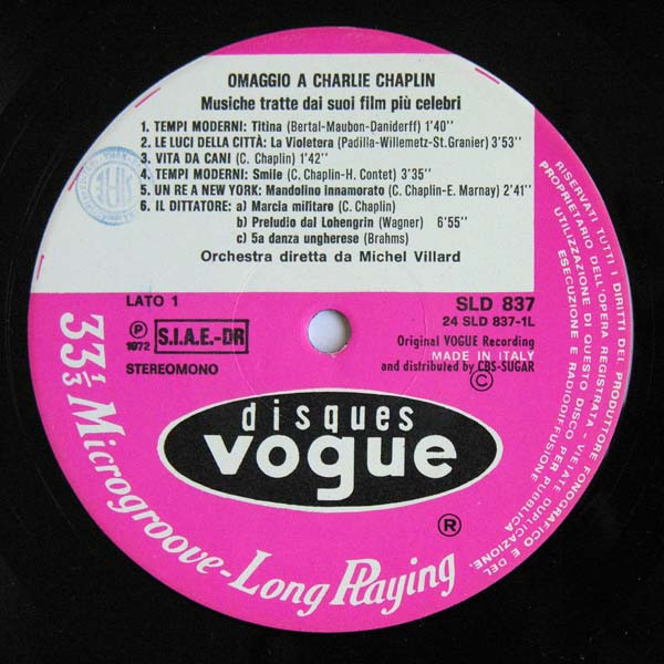 Charlie Chaplin - Michel Villard - Omaggio A Charlie Chaplin - Musiche Tratte Dai Suoi Film Più Celebri | Disques Vogue (SLD 837) - 4 Charlie Chaplin - Michel Villard - Omaggio A Charlie Chaplin - Musiche Tratte Dai Suoi Film Più Celebri | Disques Vogue (SLD 837) - 4