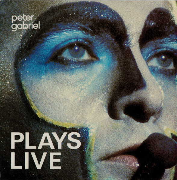 Peter Gabriel - Plays Live | Charisma (812 445-1) - main