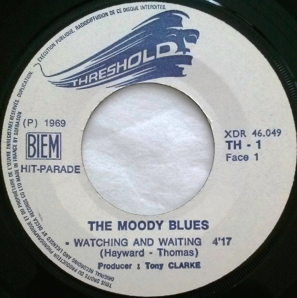 The Moody Blues - Watching And Waiting / Out And In | Threshold (TH 1) - 3