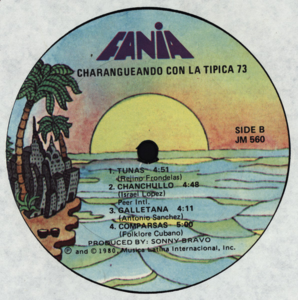Tipica 73 ,Canta José Alberto 'El Canario' - Charangueando Con La Tipica 73 | Fania Records (JM 560) - 4