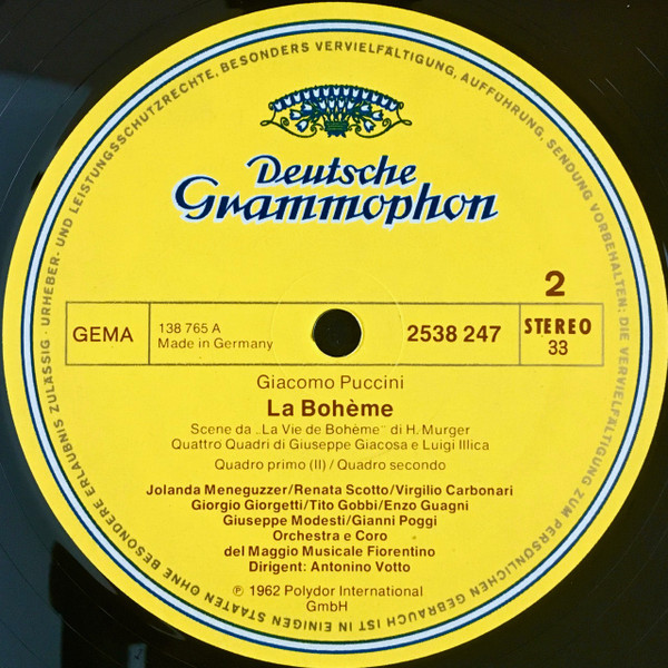 Giacomo Puccini , Renata Scotto , Gianni Poggi , Jolanda Meneguzzer , Tito Gobbi , Orchestra Del Maggio Musicale Fiorentino E Coro Del Maggio Musicale Fiorentino , Antonino Votto - La Bohème | Deutsche Grammophon (2705 038) - 4 Giacomo Puccini , Renata Scotto , Gianni Poggi , Jolanda Meneguzzer , Tito Gobbi , Orchestra Del Maggio Musicale Fiorentino E Coro Del Maggio Musicale Fiorentino , Antonino Votto - La Bohème | Deutsche Grammophon (2705 038) - 4
