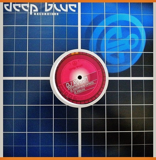 DJ Robyn - Endorphene Express / Endless | Deep Blue Recordings (DBR002-6)
