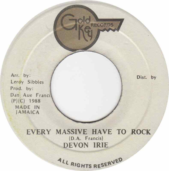 Devon Irie - Every Massive Have To Rock | Gold Key Records (none)