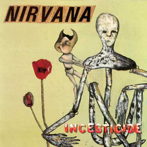 Nirvana - Incesticide | DGC (GEFD-24504) - main Nirvana - Incesticide | DGC (GEFD-24504) - main