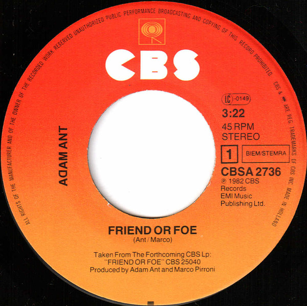 Adam Ant - Friend Or Foe | CBS (CBSA 2736) - 3