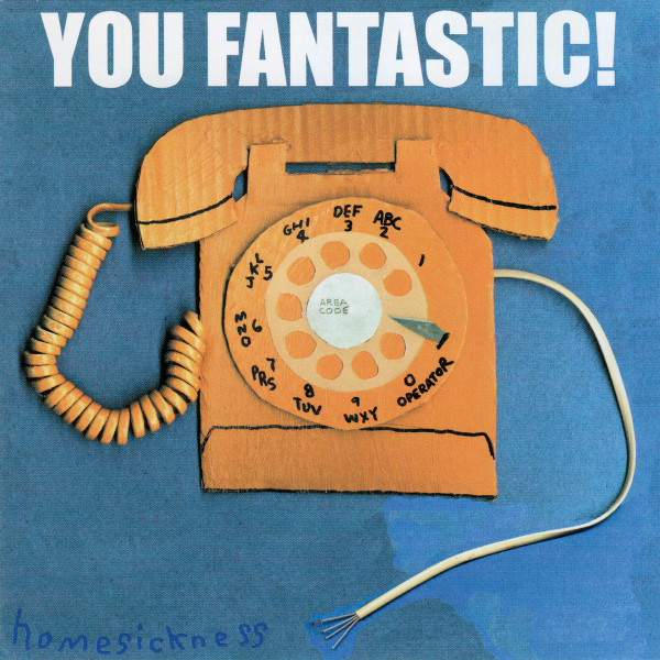 You Fantastic! - Homesickness | Skin Graft Records (gr56cd)