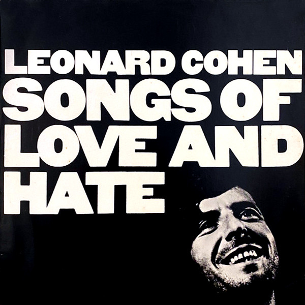 Leonard Cohen - Songs Of Love And Hate | CBS (CBS 32219) - main
