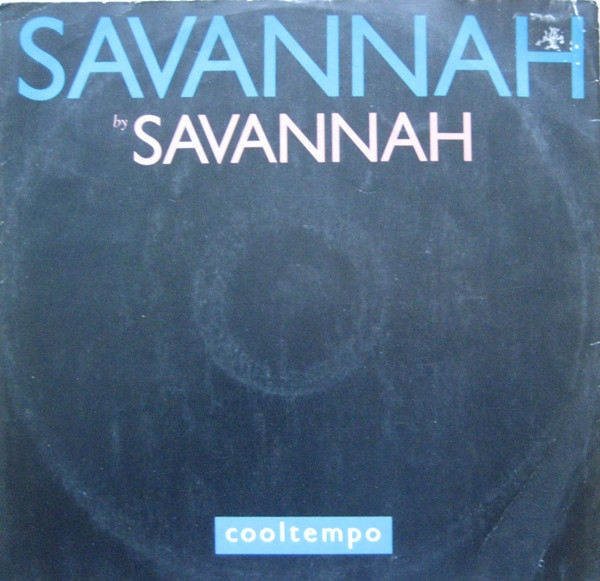 Savannah - Savannah | Cooltempo (COOLX 211)