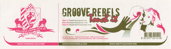 Groove Rebels - Touch It | Hammarskjöld (HAM 005-6) - 3 Groove Rebels - Touch It | Hammarskjöld (HAM 005-6) - 3