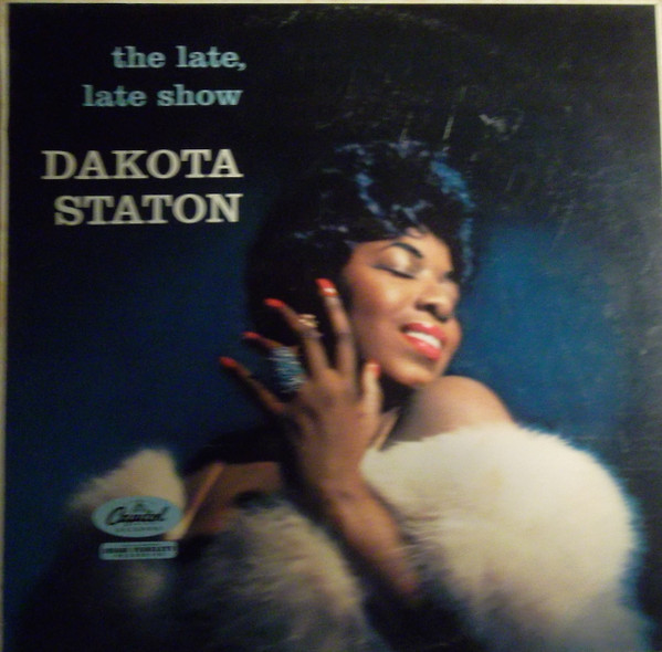 Dakota Staton - The Late, Late Show | Capitol Records (ENC 9346) - main