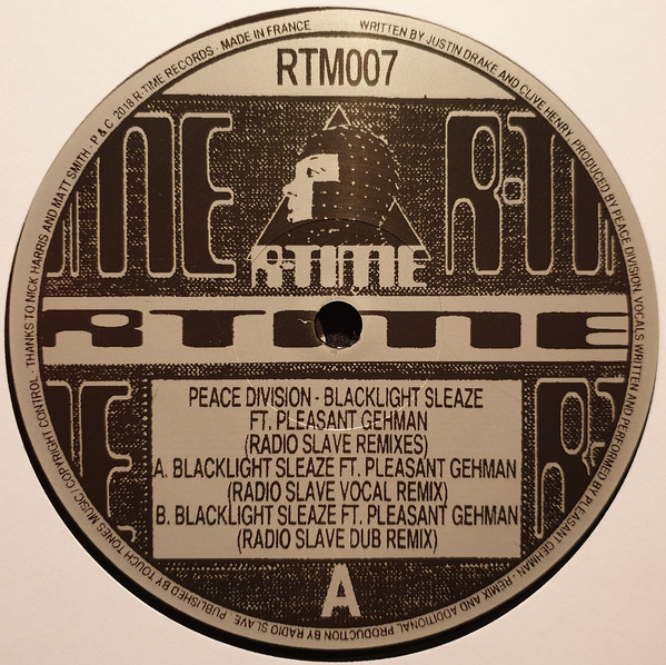 Peace Division Ft. Pleasant Gehman - Blacklight Sleaze (Radio Slave Remixes) | R-Time Records (RTM007) - 2