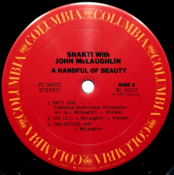 Shakti With John McLaughlin - A Handful Of Beauty | Columbia (PC 34372) - 2 Shakti With John McLaughlin - A Handful Of Beauty | Columbia (PC 34372) - 2