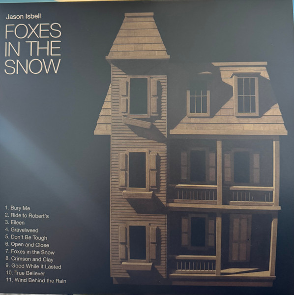Jason Isbell - Foxes In The Snow | Southeastern Records (SER99981) - main