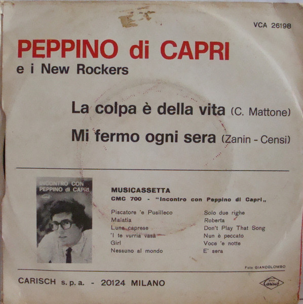 Peppino Di Capri & I New Rockers - La Colpa È Della Vita / Mi Fermo Ogni Sera | Carisch (VCA 26198) - 2