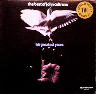 John Coltrane - The Best Of John Coltrane - His Greatest Years | MCA Records (MCA2-4131) - main