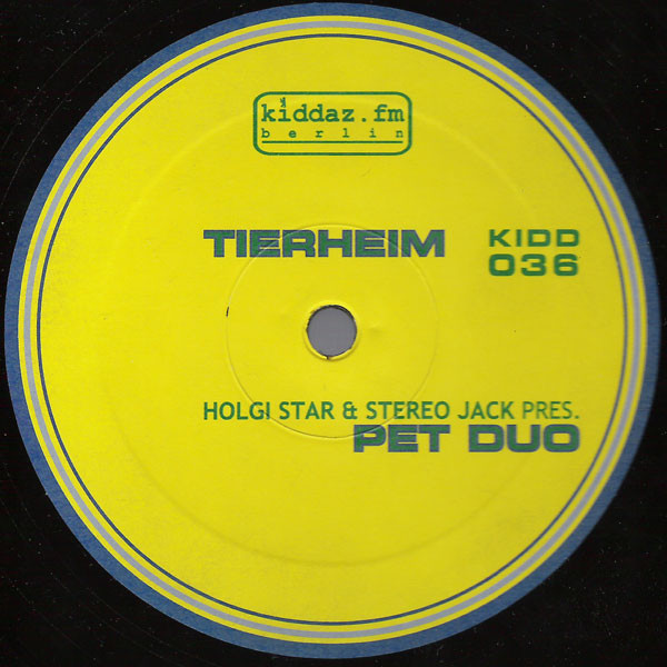 Holgi Star & Stereo Jack Pres. PET Duo - Tierheim | Kiddaz.fm (KIDD 036) - main